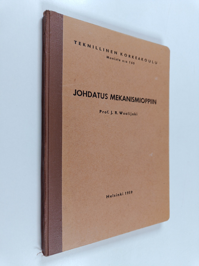 Jaakko Wuolijoki : Johdatus mekanismioppiin