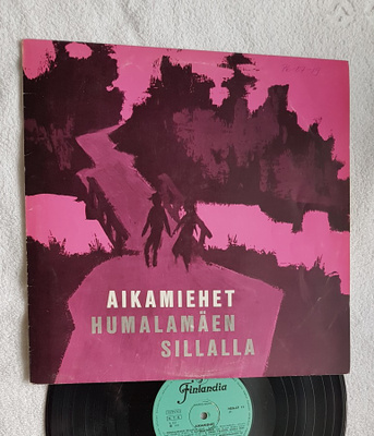 Aikamiehet – Humalamäen Sillalla LP