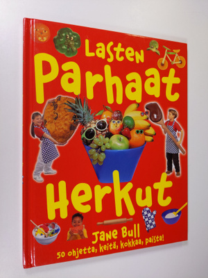 Jane Bull : Lasten parhaat herkut