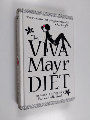 Helena Frith Powell ym. : The Viva Mayr Diet - 14 Days to...