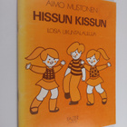 Aimo Mustonen : Hissun kissun - Iloisia liikuntalauluja - pikkukuva 1