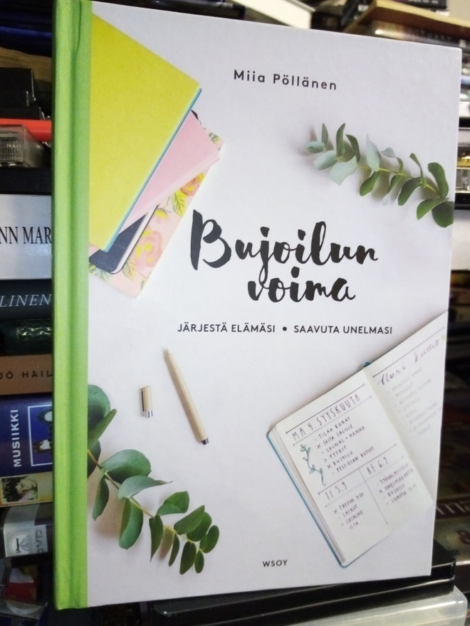 Miia Pöllänen :  BUJOILUN voima ( SIS POSTIKULU)