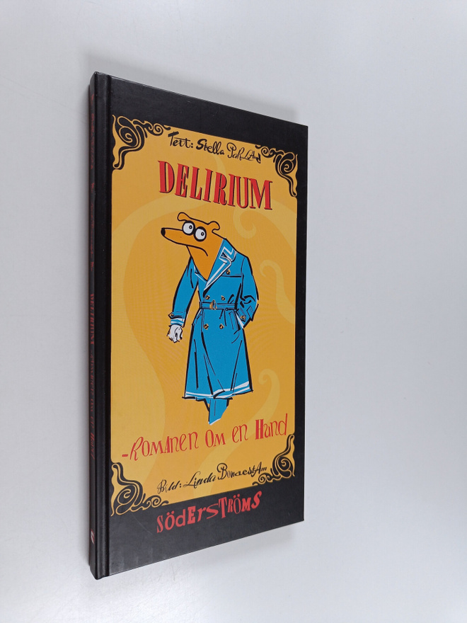 Stella Parland : Delirium : romanen om en hund
