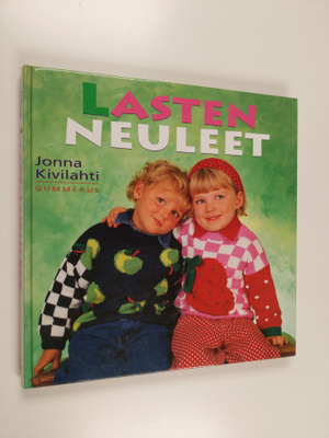 Jonna Kivilahti : Lasten neuleet