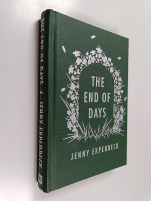 Jenny Erpenbeck ym. : The End of Days