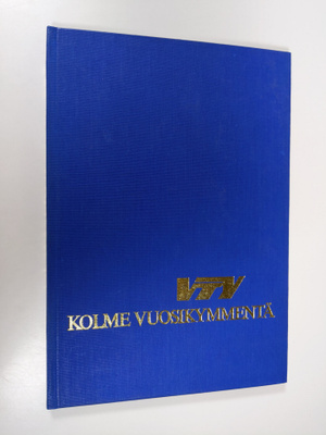 Pertti Ahonen : VTY : kolme vuosikymmentä