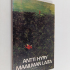 Antti Hyry : Maailman laita - pikkukuva 1