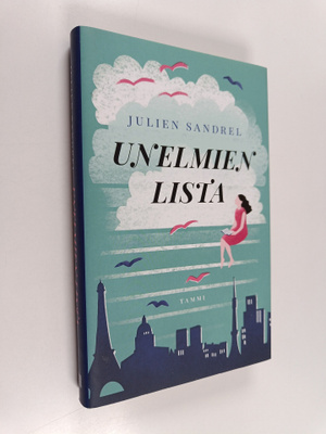 Julien Sandrel : Unelmien lista