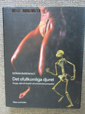 Göran Burenhult DET OFULLKOMLIGA DJURET