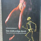 Göran Burenhult DET OFULLKOMLIGA DJURET - pikkukuva 1