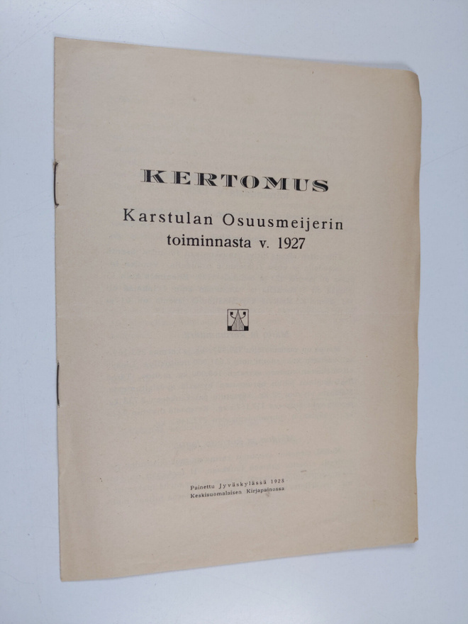 Kertomus Karstulan Osuusmeijerin toiminnasta v. 1927