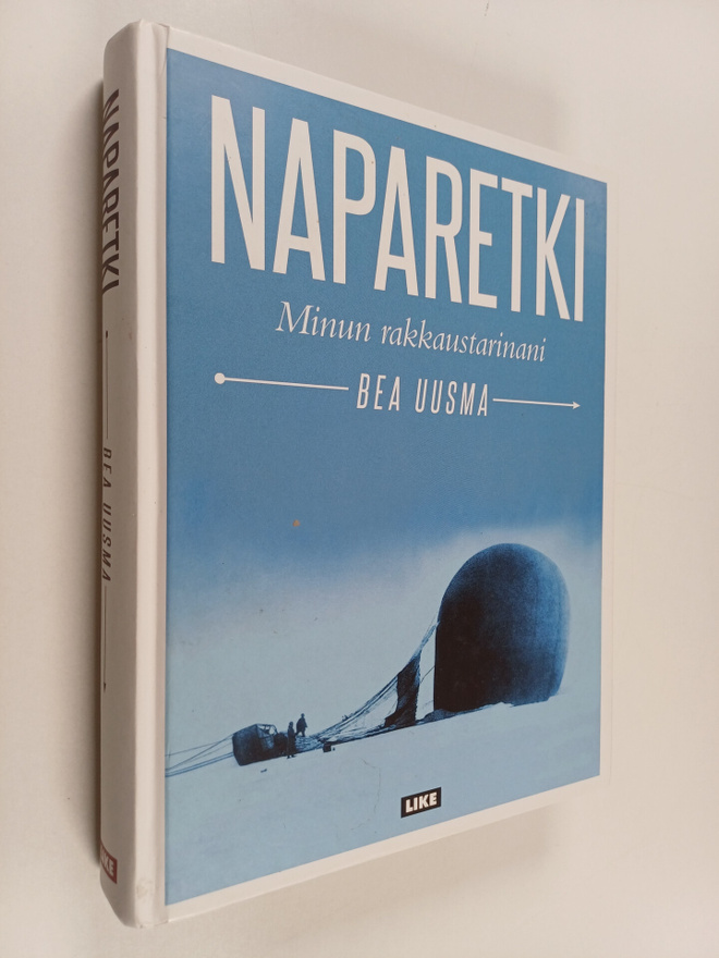 Bea Uusma : Naparetki : minun rakkaustarinani