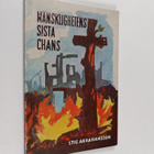 Stig Abrahamsson : Mänsklighetens sista chans - pikkukuva 1