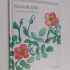 Maija Paavilainen : Ruusupostia - pikkukuva 1