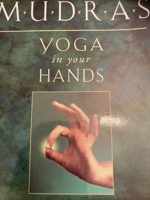 HIRSCHI: MUDRAS - YOGA in your HANDS