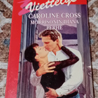 Harlequin Viettelys / Caroline Cross - Morrisonin ihana perh - pikkukuva 1