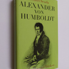 Herbert Scurla : Alexander von Humboldt : sein Leben und ... - pikkukuva 1