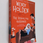 Wendy Holden : The school for husbands - pikkukuva 1