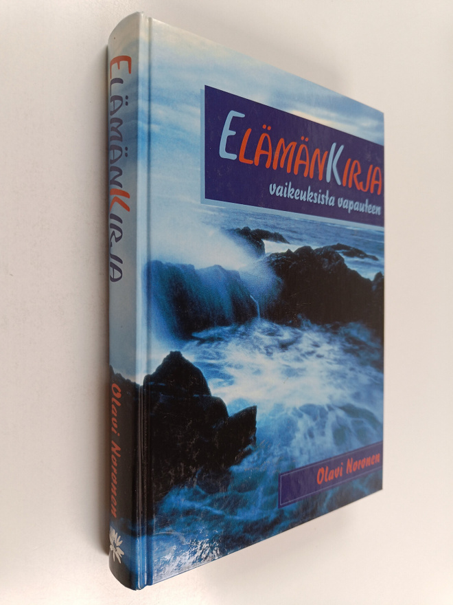 Olavi Noronen : Elämänkirja : vaikeuksista vapauteen (sig...