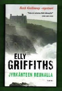 Elly Griffiths - Jyrkänteen reunalla