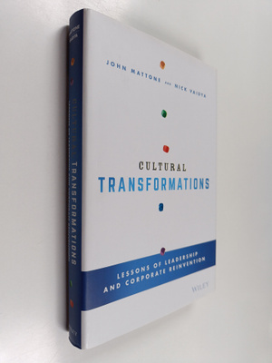 John Mattone ym. : Cultural Transformations - Lessons of ...