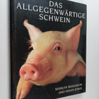 Marilyn Nissenson ym. : Das allgegenwärtige Schwein - pikkukuva 1