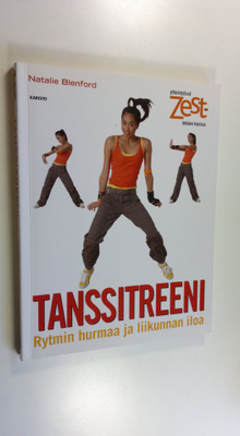 Natalie Blenford : Tanssitreeni : rytmin hurmaa ja liikun...