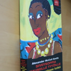 McCall Smith Siveysoppia kauniille tytöille Mma Ramotswe 3 - pikkukuva 1