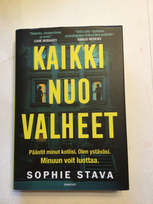 Sophie Stava: Kaikki nuo valheet