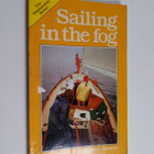 Roger F. Duncan : Sailing in the fog - pikkukuva 1