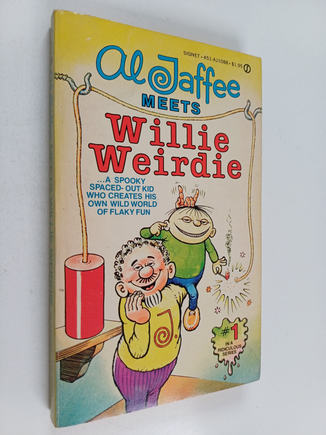 Al Jaffee : Al Jaffee Meets Willie Weirdie