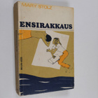 Mary Stolz : Ensirakkaus - pikkukuva 1