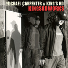 Michael Carpenter – Kingsrdworks - CD - 2003 - pikkukuva 1