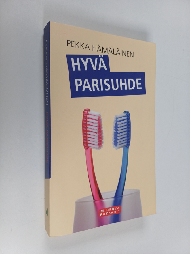 Pekka Hämäläinen : Hyvä parisuhde