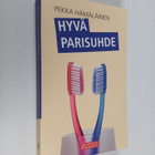 Pekka Hämäläinen : Hyvä parisuhde - pikkukuva 1