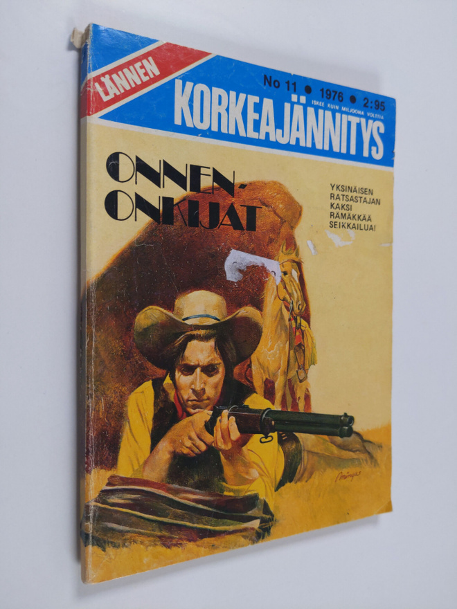 Lännen korkeajännitys 1/1976 : Onnenonkijat
