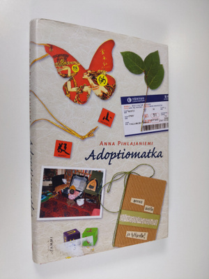 Anna Pihlajaniemi : Adoptiomatka