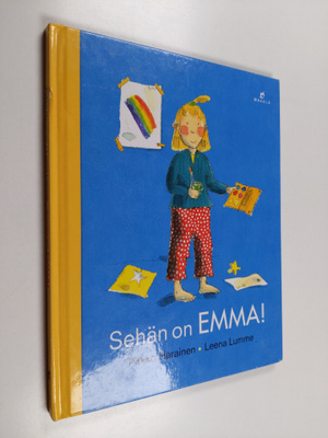 Pirkko Harainen : Sehän on Emma!