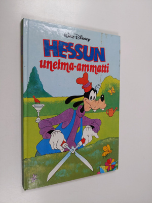 Walt Disney : Hessun unelma-ammatti : Disneyn satulukemisto