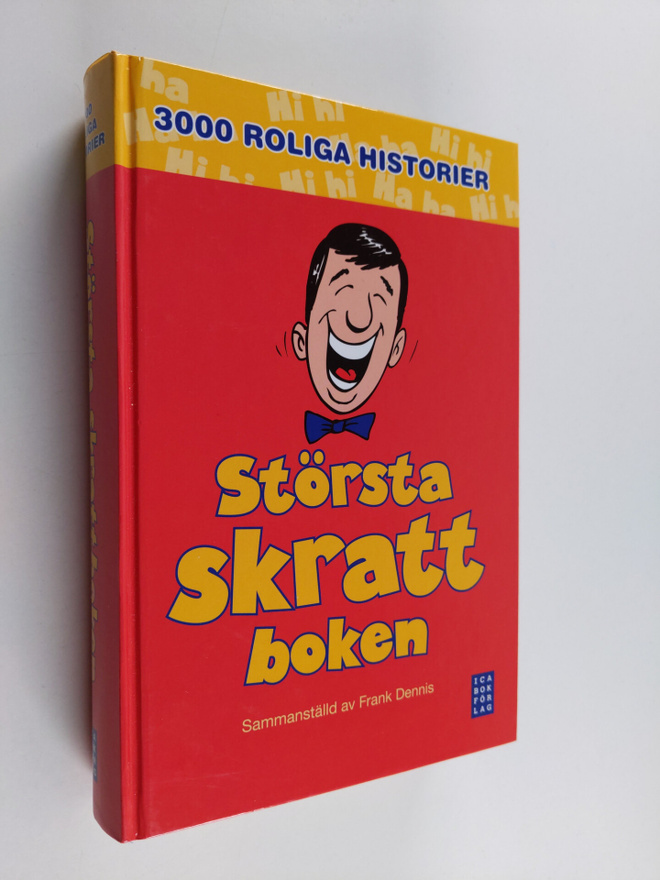 Frank Dennis : Största skrattboken : [3000 roliga historier]