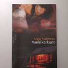 Musta Ruusu: Vankikarkurit - pikkukuva 1