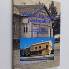 Juha Sihvola : Paikkakunnan parhaaksi : Anjalankosken läh... - pikkukuva 1