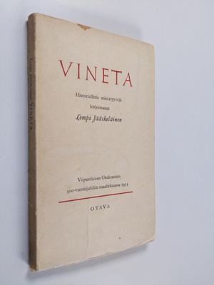 Lempi Jääskeläinen : Vineta : historiallisia miniatyyrejä...