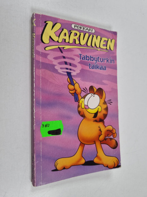 Jim Davis : Karvinen : Tabbyturkin taikaa