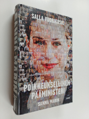 Salla Vuorikoski : Sanna Marin - poikkeuksellinen päämini...
