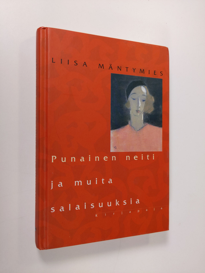 Liisa Mäntymies : Punainen neiti ja muita salaisuuksia (s...
