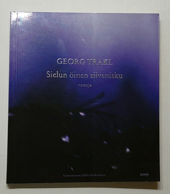 Georg Trakl - Sielun öinen siivenisku