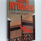 Anatoli Rybakov : Arbatin lapset 1 osa - pikkukuva 1