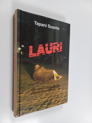 Tapani Suonto : Lauri (signeerattu)