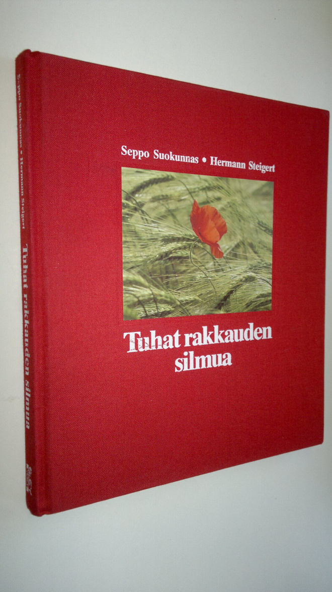 Seppo Suokunnas : Tuhat rakkauden silmua